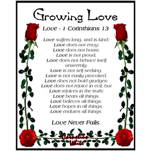 Growing Love - 1 Corinthians 13 - Love  8x10 Print