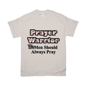 Women Should Always Pray Shirt