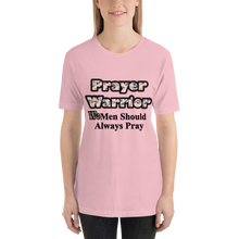 Load image into Gallery viewer, Women Should Always Pray Shirt