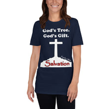 Load image into Gallery viewer, God&#39;s Tree God&#39;s Gift  - White Cross Unisex T-Shirt
