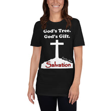 Load image into Gallery viewer, God&#39;s Tree God&#39;s Gift  - White Cross Unisex T-Shirt